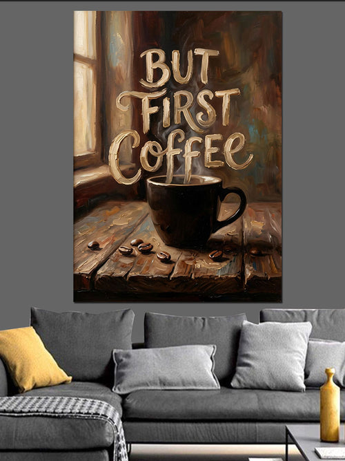 "But First Coffee" Tabela Kanvas Tablo