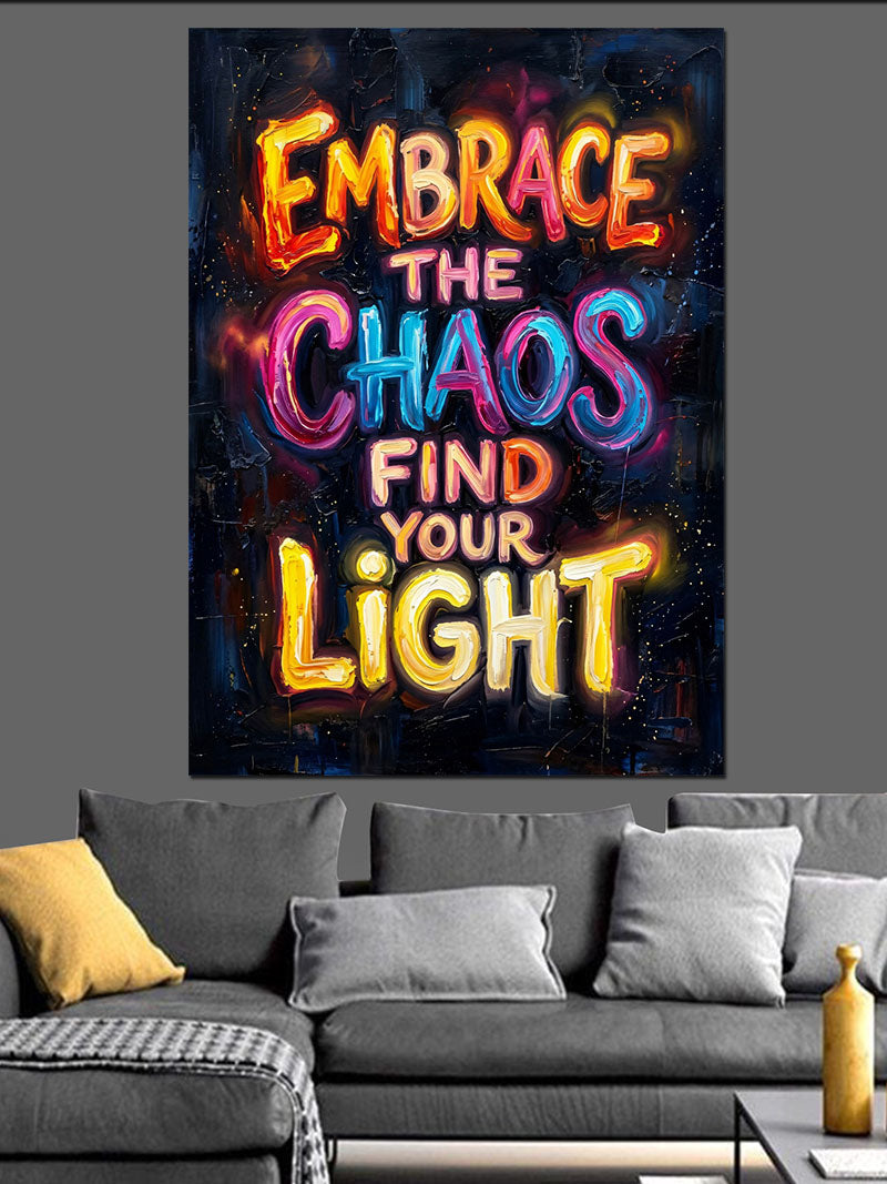 "Embrace The Chaos" Motivasyon Sözü Kanvas Tablo