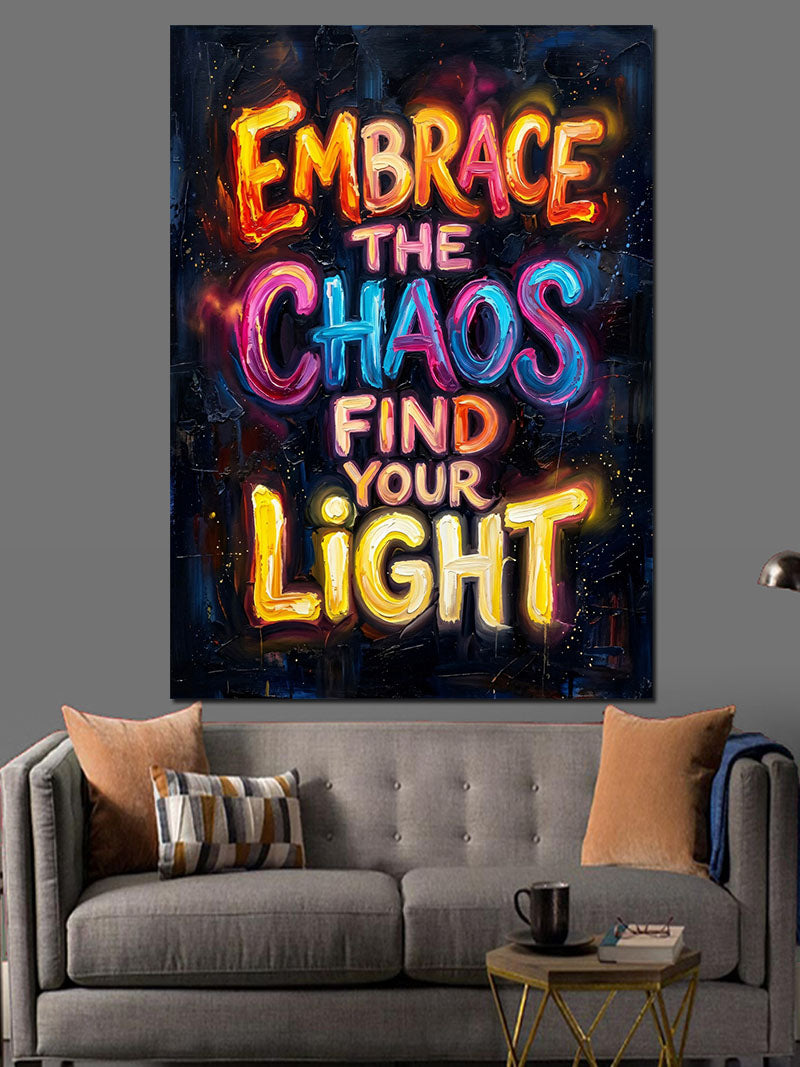 "Embrace The Chaos" Motivasyon Sözü Kanvas Tablo