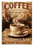"Coffee The Perfect Start" yazılı eskitme pano.