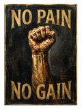 "No Pain No Gain" yazılı güçlü yumruk figürü.