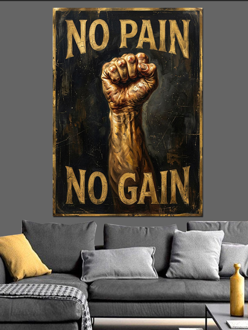 No Pain No Gain Yazılı Tabelalar Kanvas Tablo