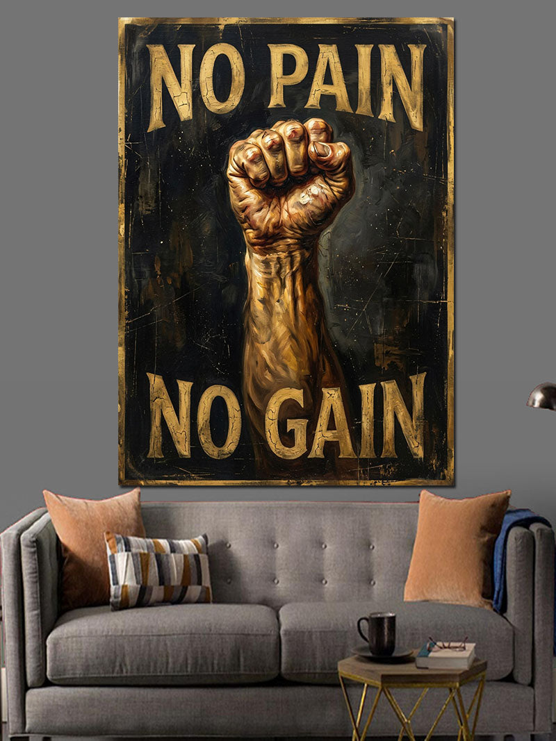 No Pain No Gain Yazılı Tabelalar Kanvas Tablo