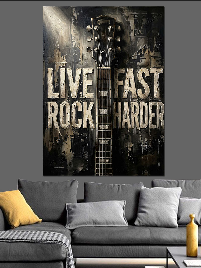 Live Fast Rock Harder Yazısı Kanvas Tablo