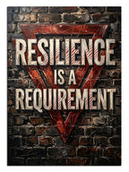 "Resilience Is A Requirement" yazılı endüstriyel pano.