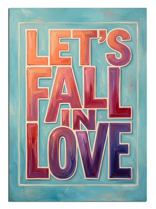 let's fall in love, aşk posteri, modern yazı