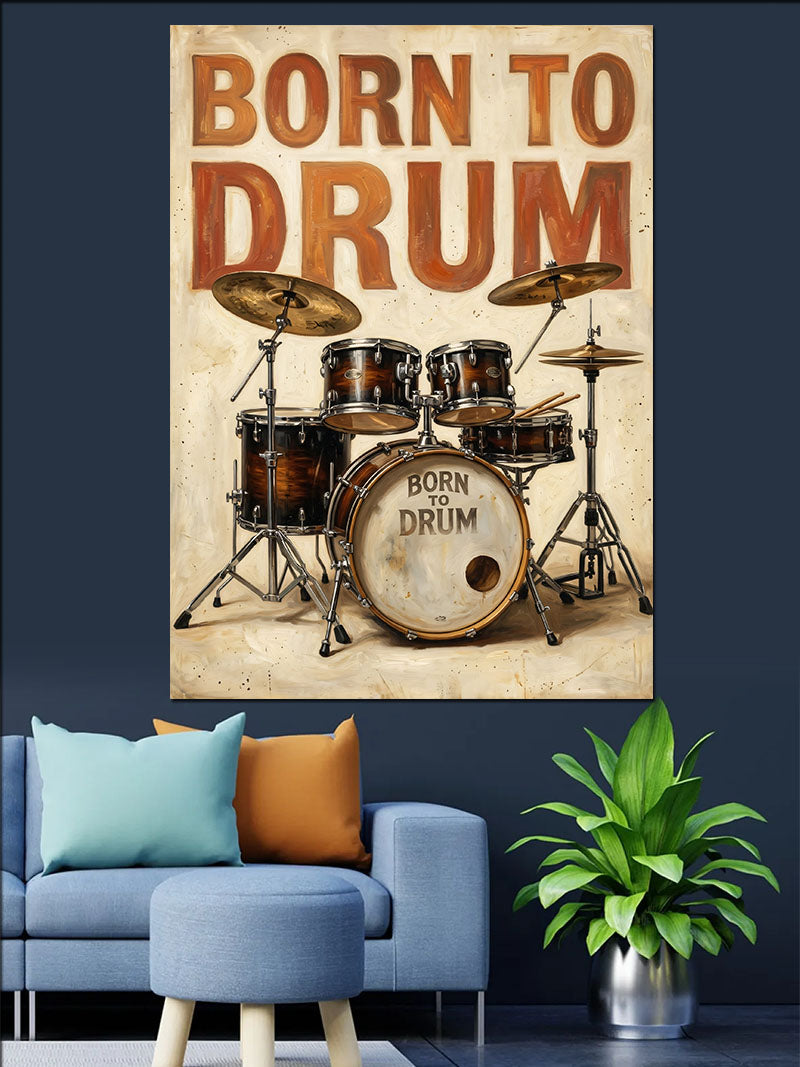 Born To Drum Bateri Seti Kanvas Tablo