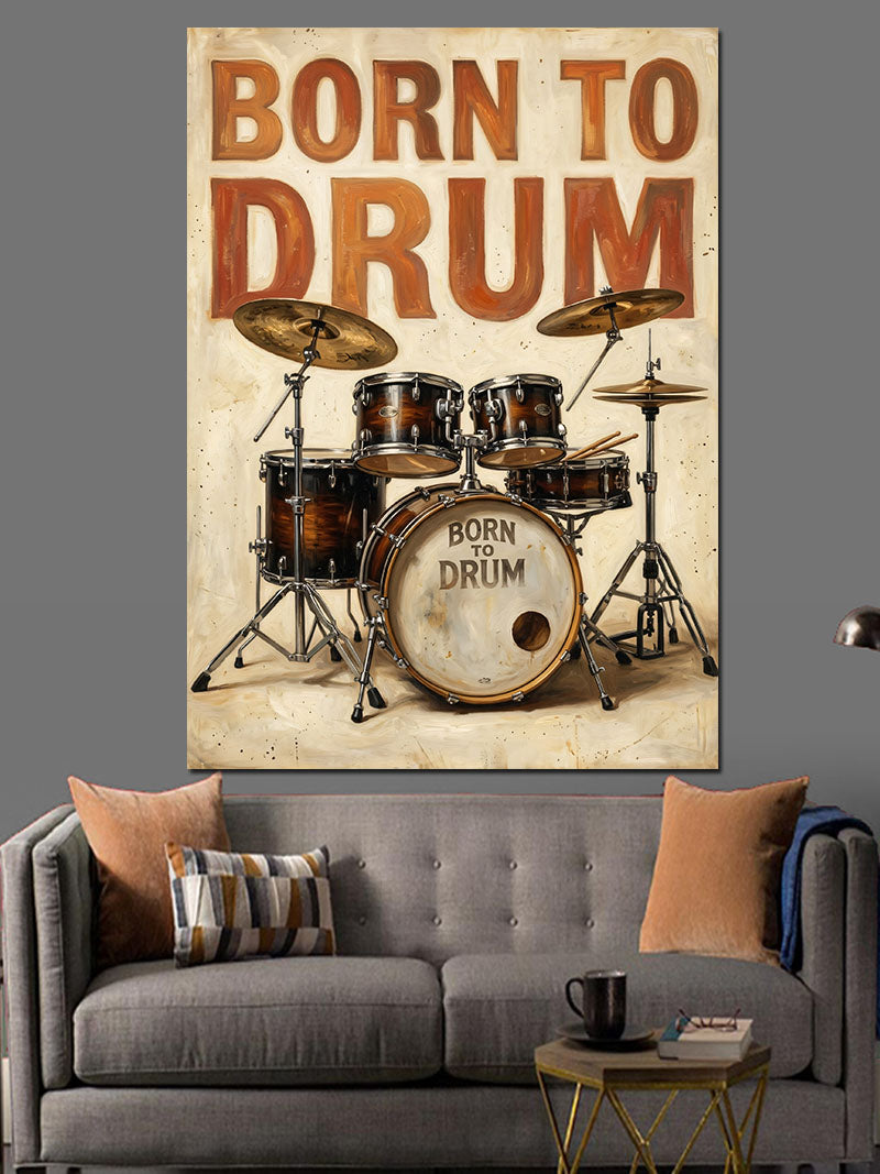 Born To Drum Bateri Seti Kanvas Tablo
