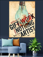 Gift Work Nothing Artist Yazısı Ampul Kanvas Tablo