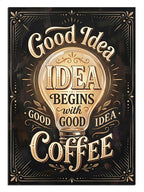 Good Idea Begins With Good Coffee yazılı kahve ampulü vintage poster.