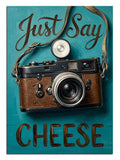 Just Say CHEESE yazılı vintage fotoğraf makinesi poster