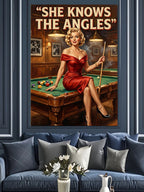 She Knows The Angles Yazılı Pin-up Bilardo Kanvas Tablo