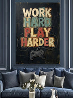 Work Hard Play Harder Yazılı Poster Kanvas Tablo