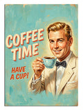 COFFEE TIME HAVE A CUP sarışın adam retro poster