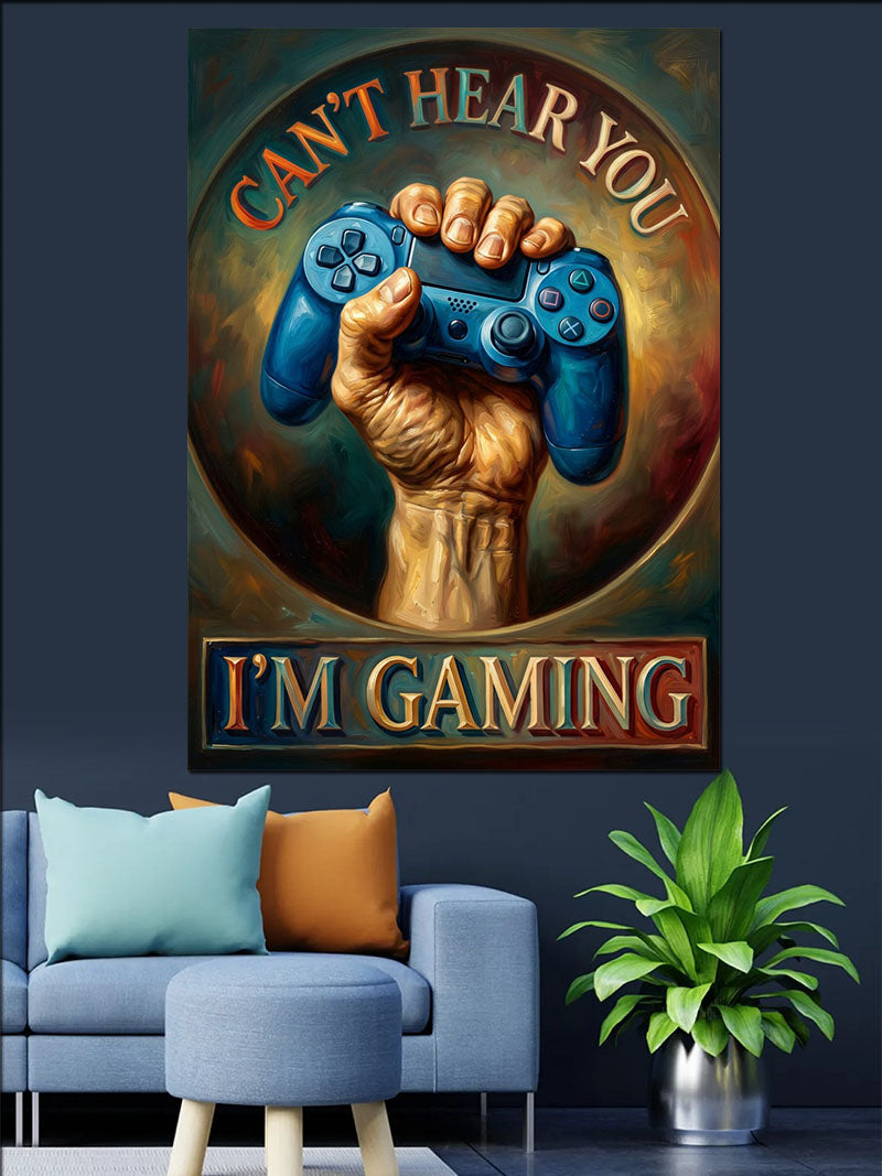 Mavi Oyun Kolu Tutan El ve CAN'T HEAR YOU I'M GAMING Yazılı Kanvas Tablo