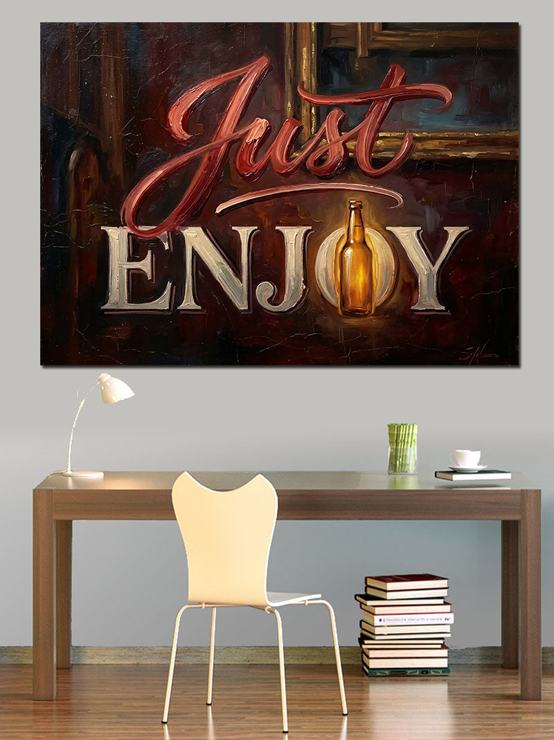 Just Enjoy Yazılı Enerjik Pano Kanvas Tablo