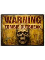 "Warning Zombie Outbreak" yazılı eskitme metal tabela.