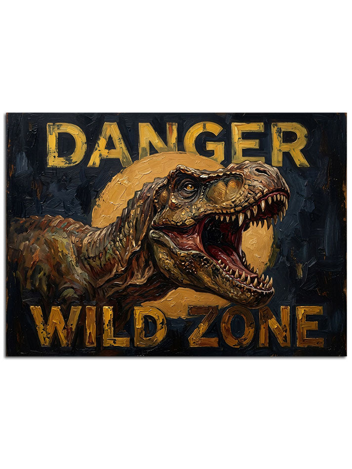 "Danger Wild Zone" yazılı eskitme T-Rex tabelası.