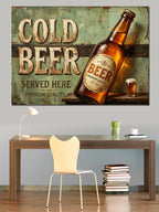 Cold Beer Served Here Bira Kanvas Tablo