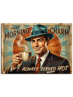 "Always served hot" yazılı ilan.
