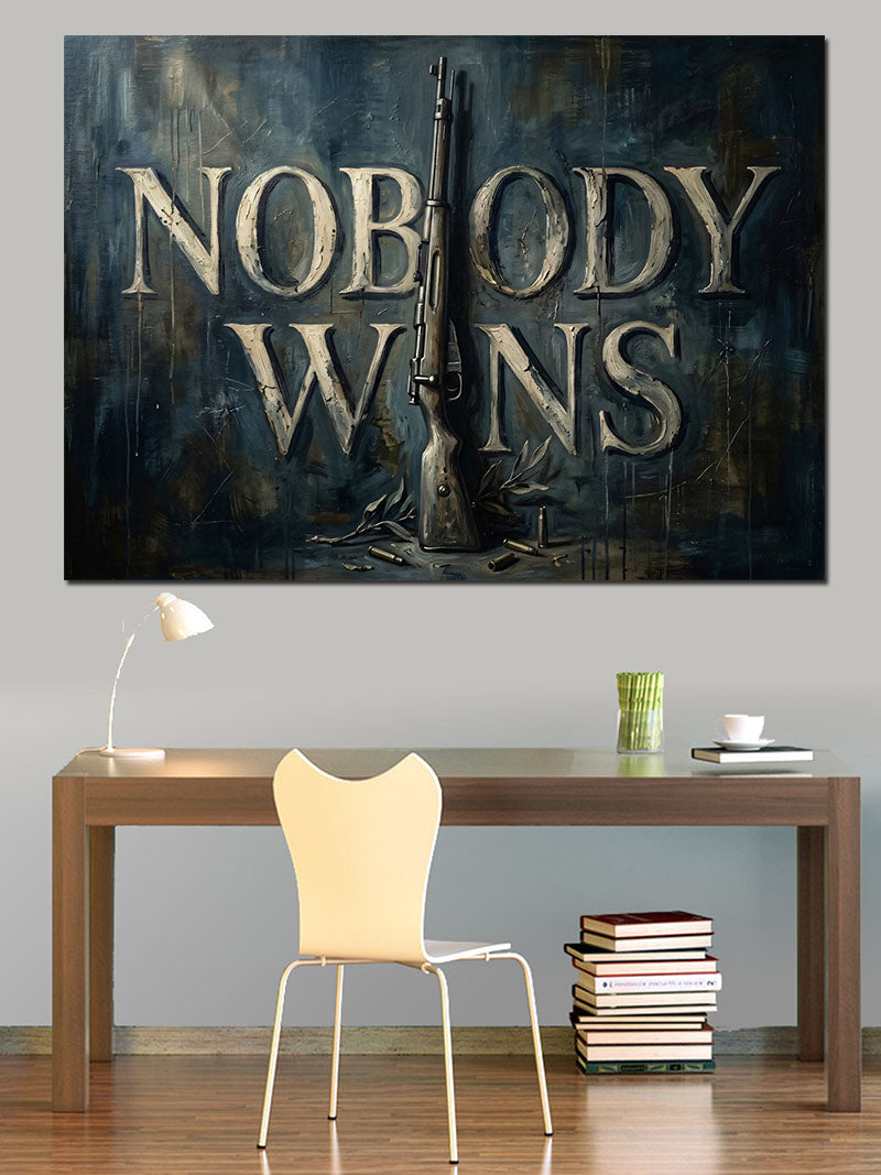 Nobody Wins Yazılı Modern Pano Kanvas Tablo
